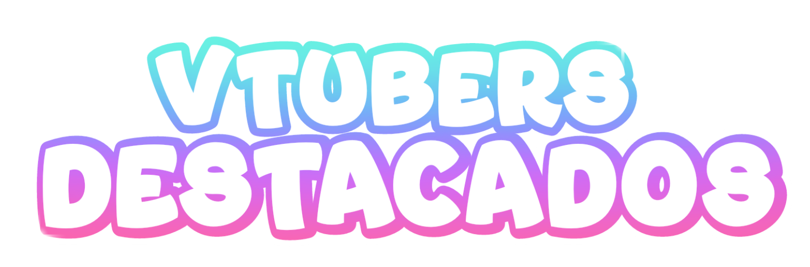 VTubers Destacados